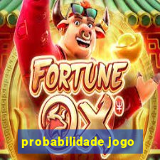 probabilidade jogo